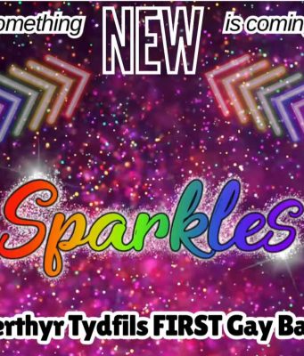 SPARKLES… Merthyr Tydfil’s first ever Gay Bar